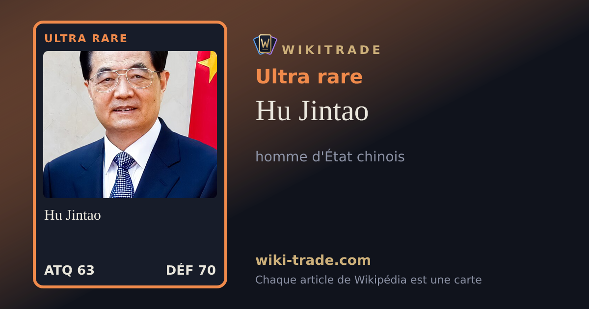 Hu Jintao — carte Ultra rare