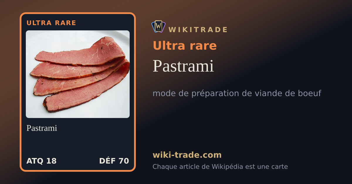 Pastrami — carte Ultra rare