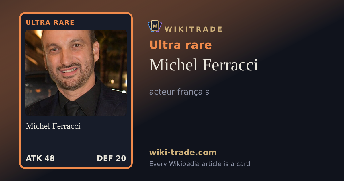 Michel Ferracci — Ultra rare card