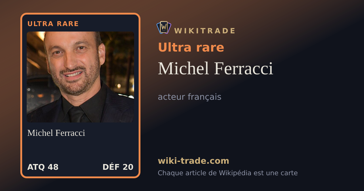 Michel Ferracci — carte Ultra rare