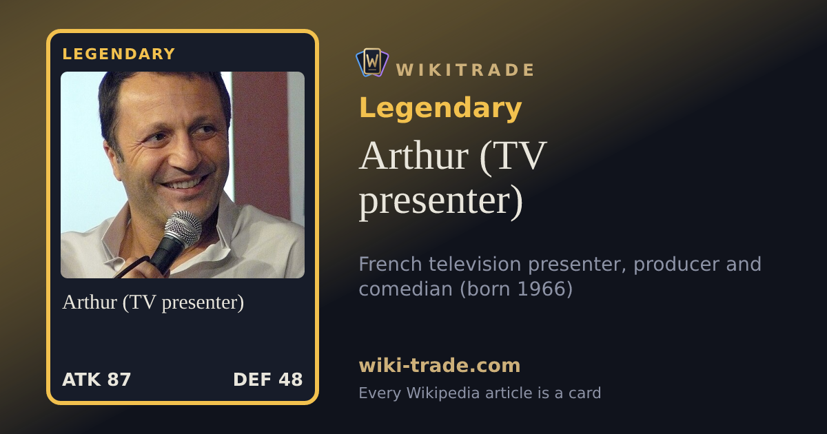 Arthur (TV presenter) — Legendary card