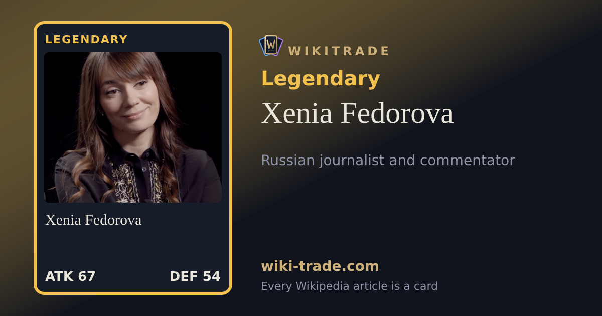 Xenia Fedorova — Legendary card