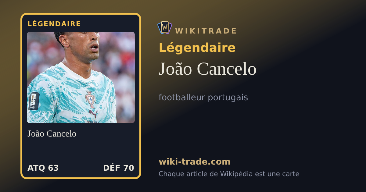 João Cancelo — carte Légendaire