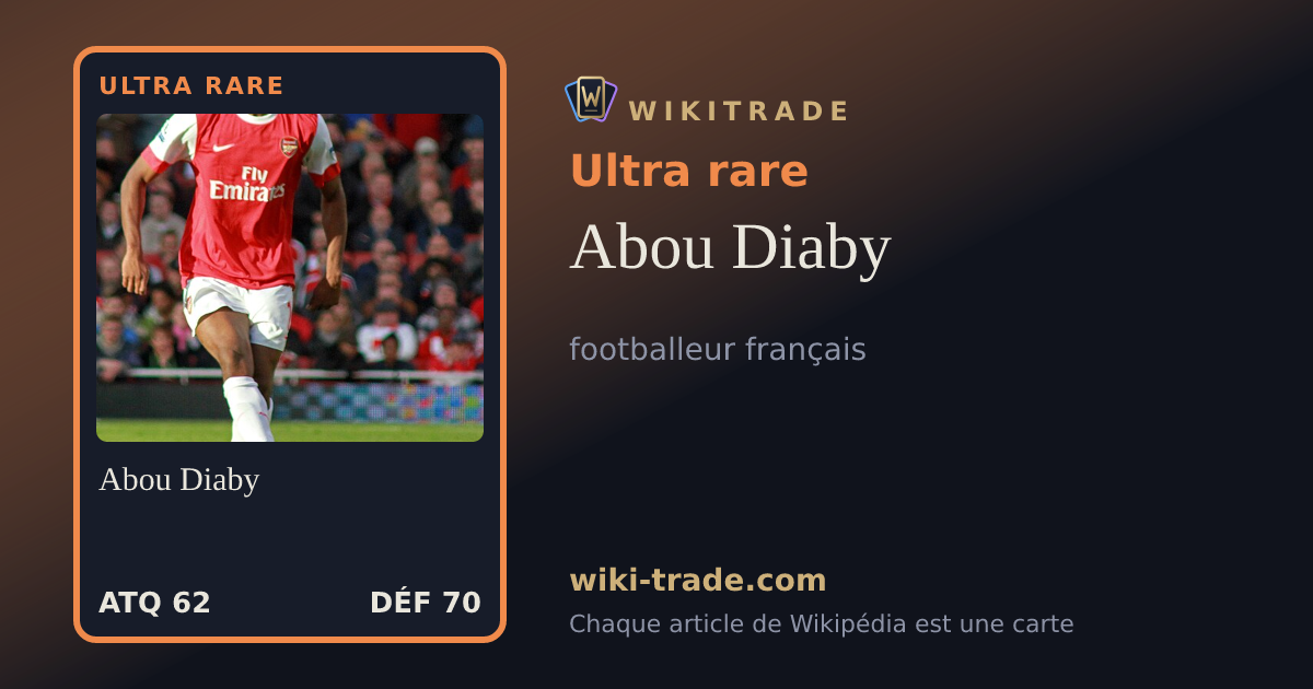 Abou Diaby — carte Ultra rare