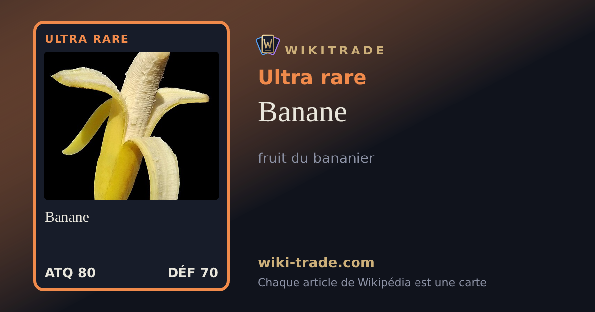 Banane — carte Ultra rare