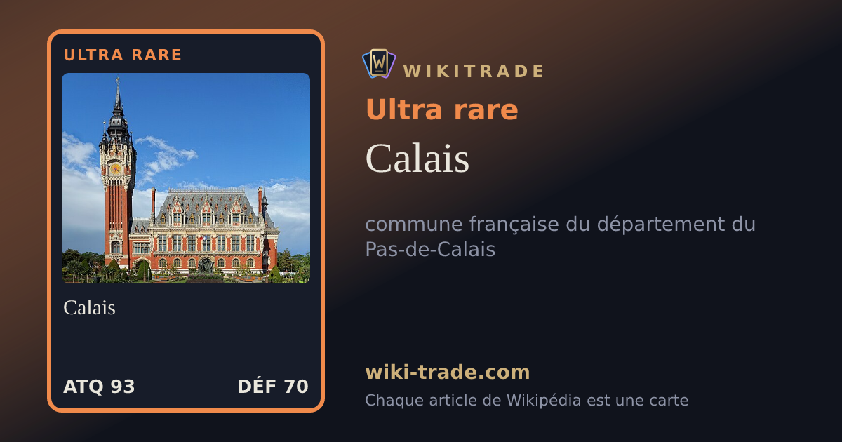 Calais — carte Ultra rare