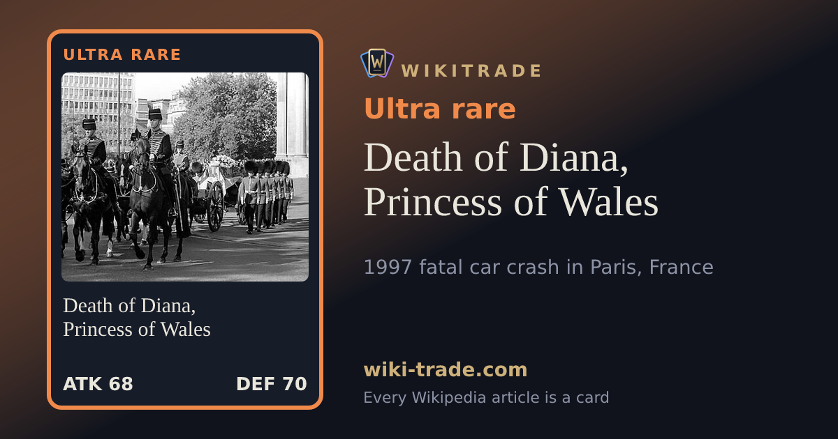 Death of Diana, Princess of Wales — Ultra rare card