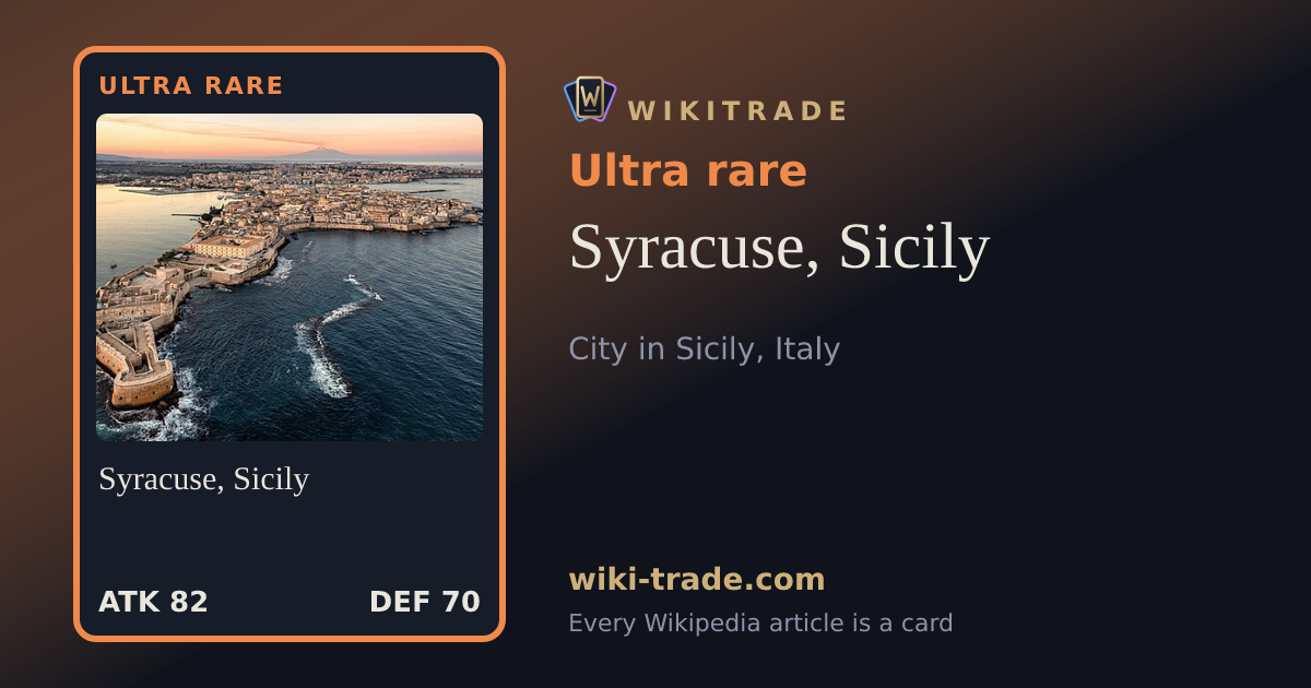 Syracuse, Sicily — Ultra rare card