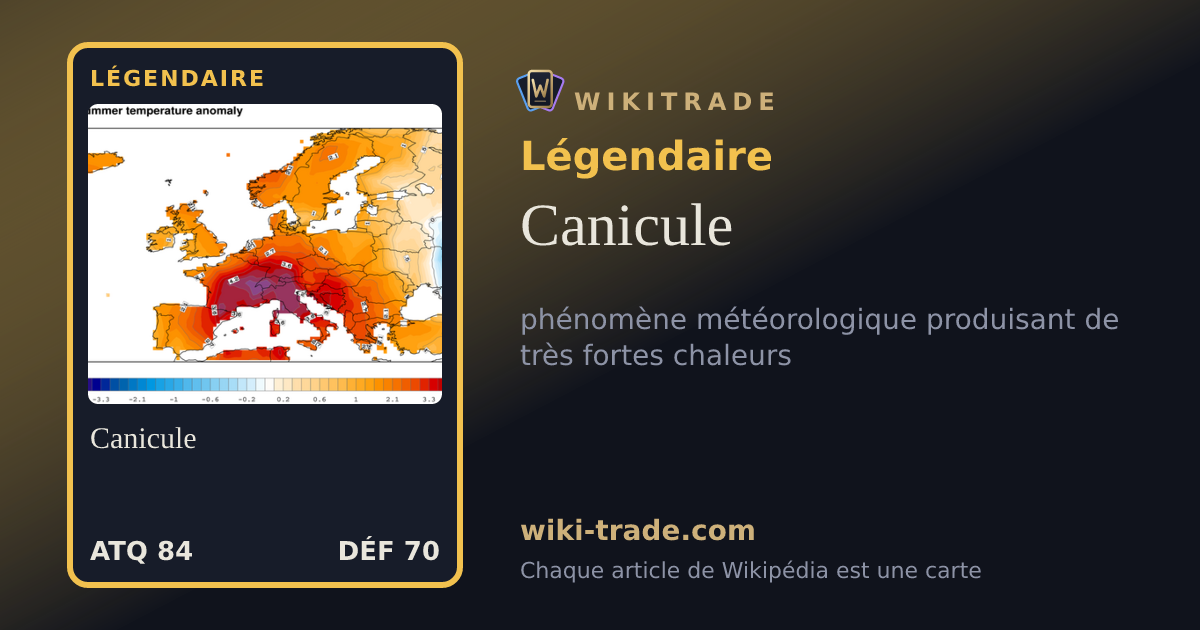 Canicule — carte Légendaire
