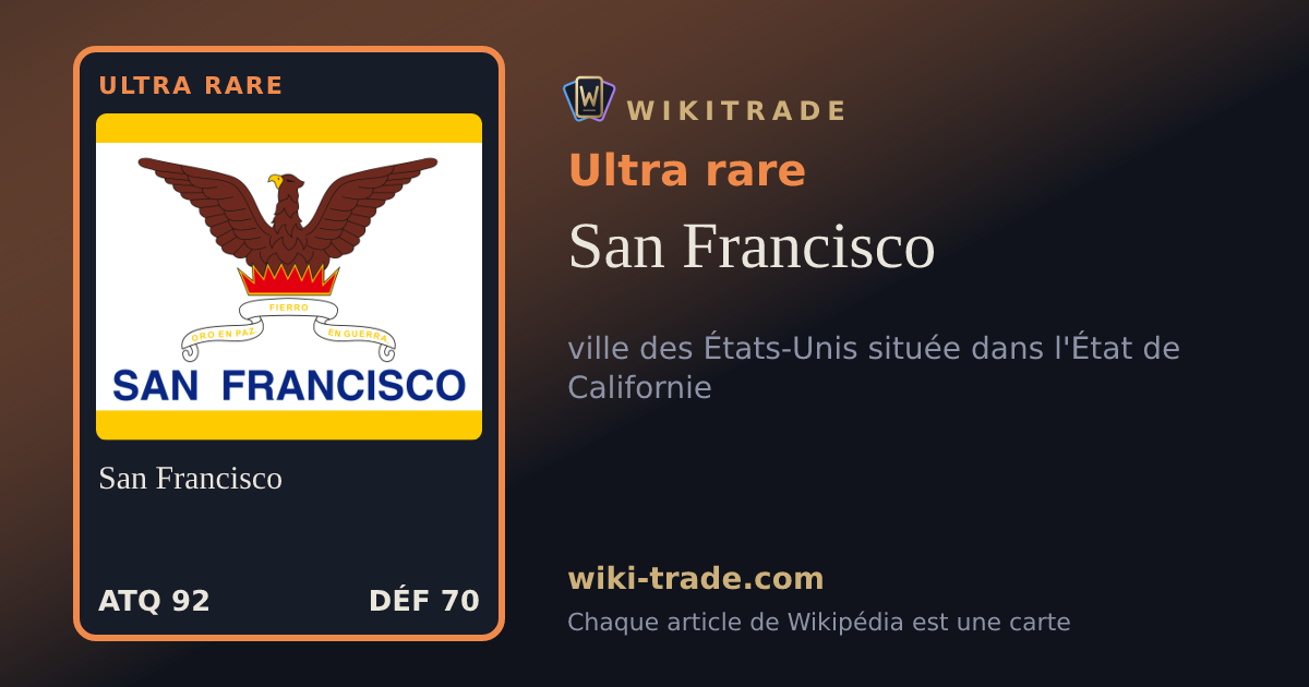 San Francisco — carte Ultra rare