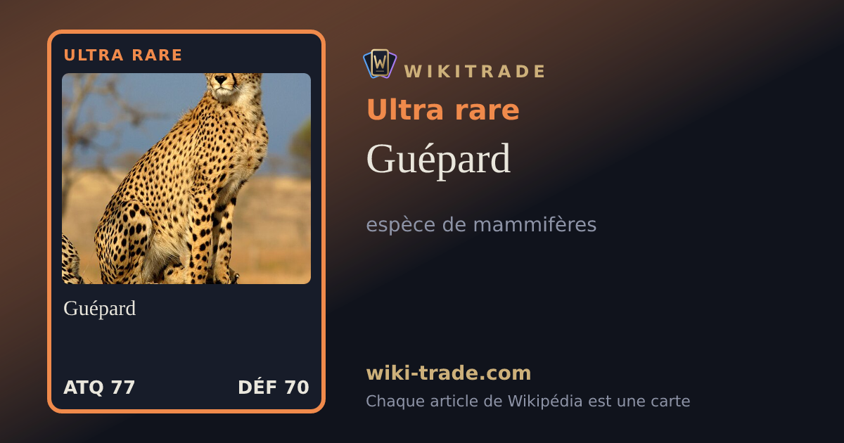 Guépard — carte Ultra rare