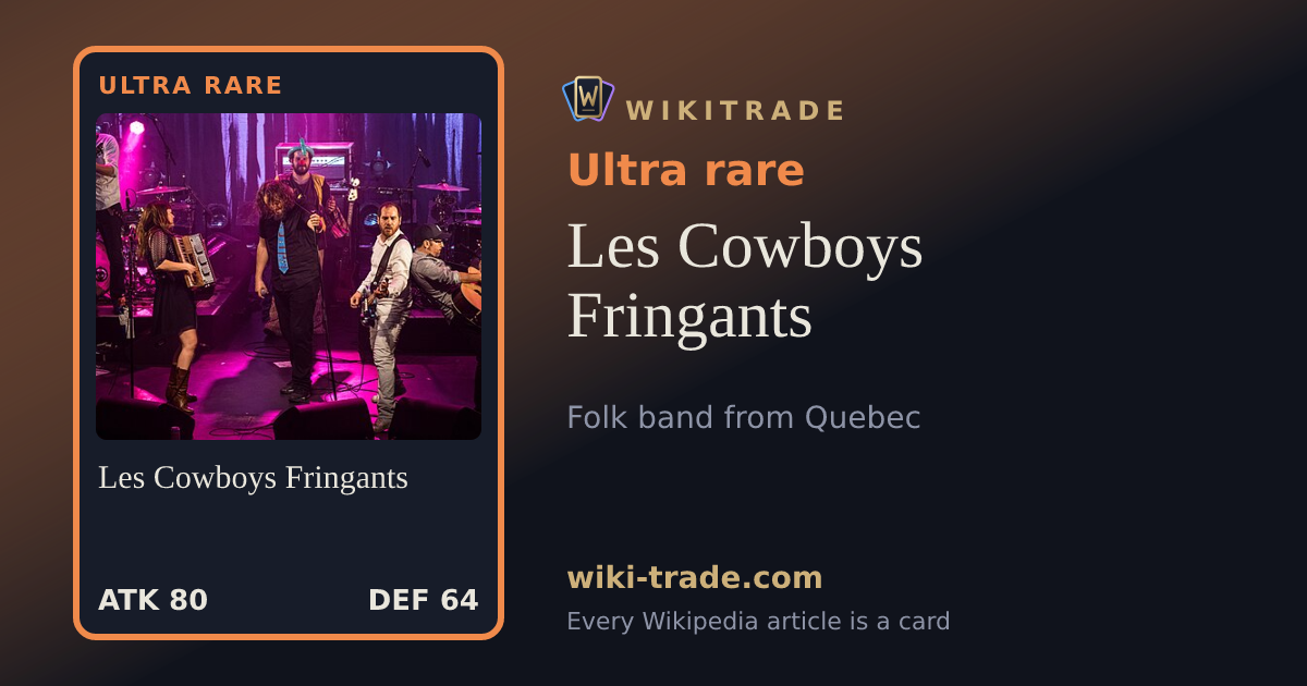 Les Cowboys Fringants — Ultra rare card