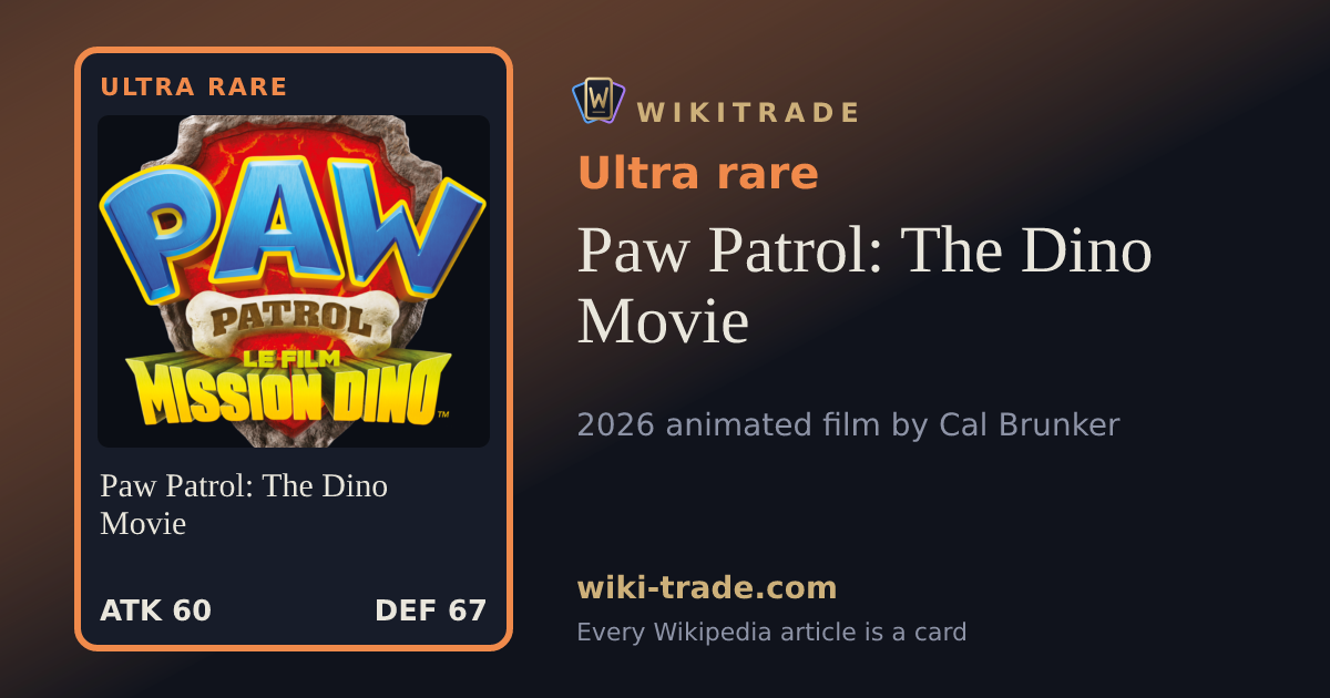 Paw Patrol: The Dino Movie — Ultra rare card
