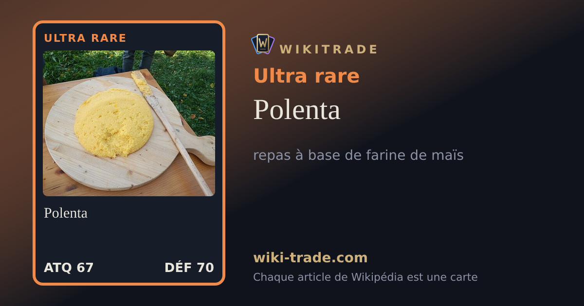 Polenta — carte Ultra rare