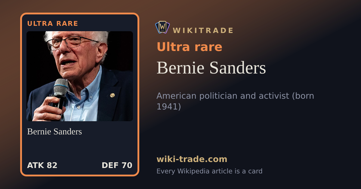 Bernie Sanders — Ultra rare card