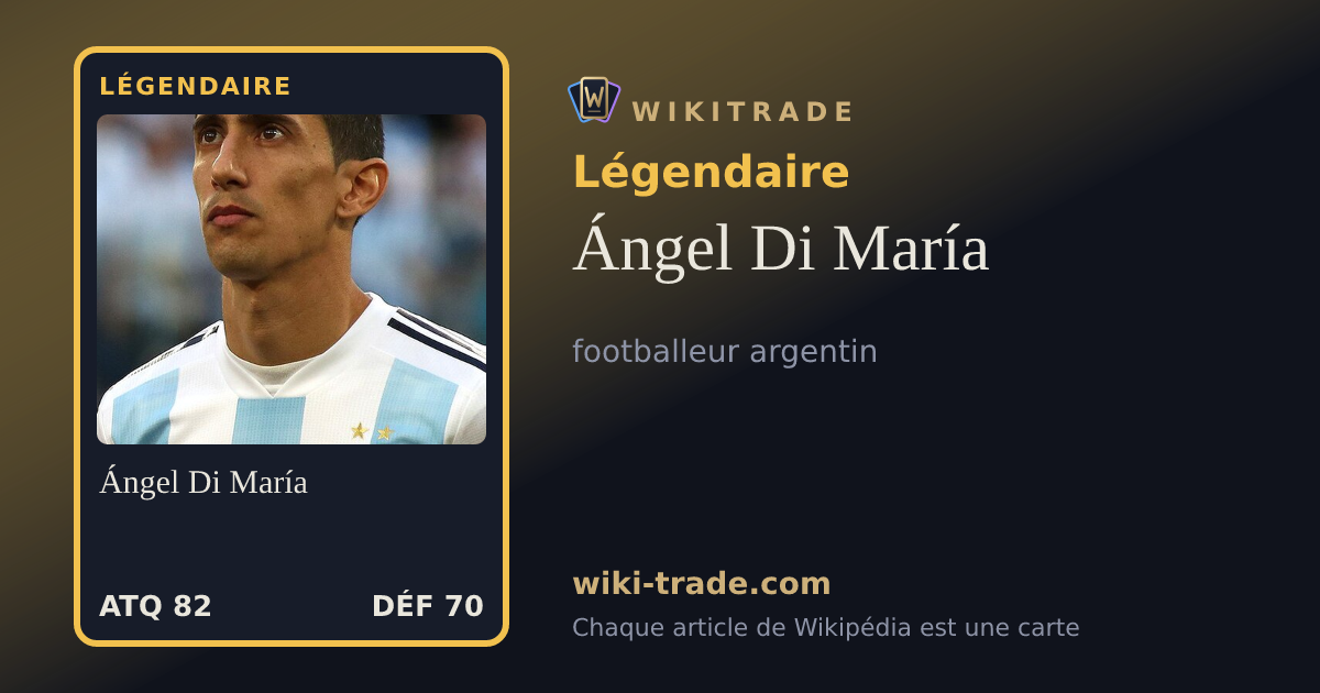 Ángel Di María — carte Légendaire
