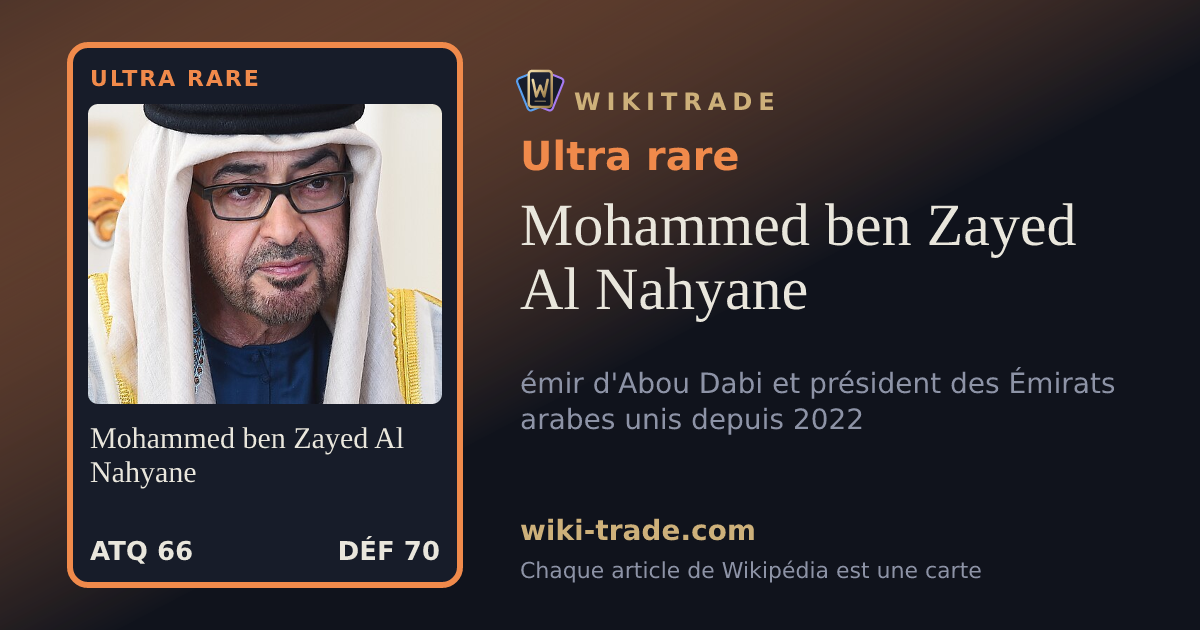 Mohammed ben Zayed Al Nahyane — carte Ultra rare