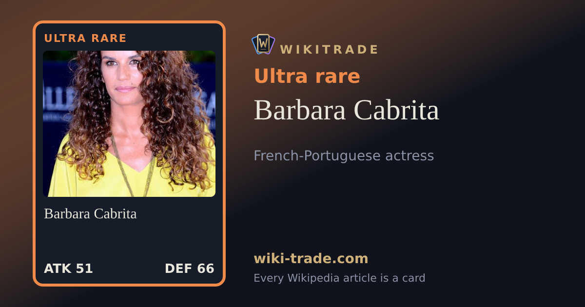Barbara Cabrita — Ultra rare card