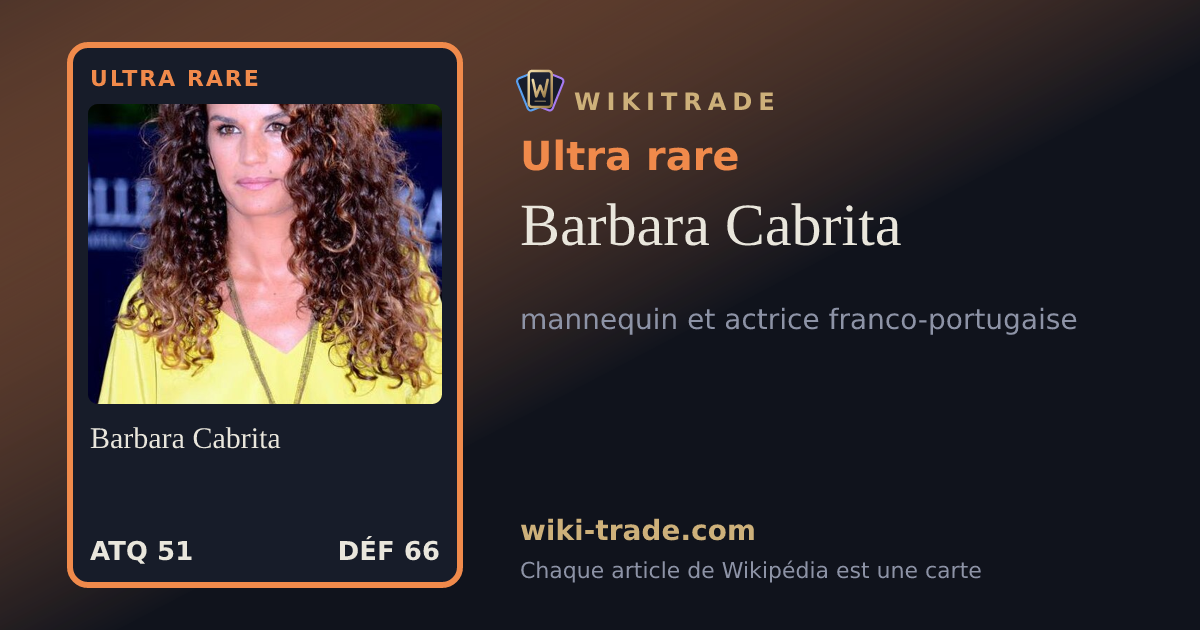 Barbara Cabrita — carte Ultra rare