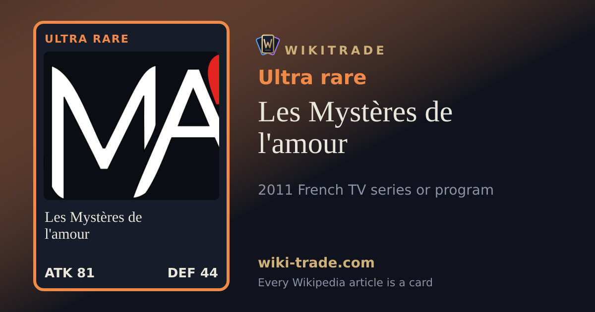 Les Mystères de l'amour — Ultra rare card