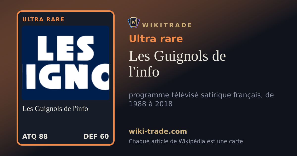 Les Guignols de l'info — carte Ultra rare