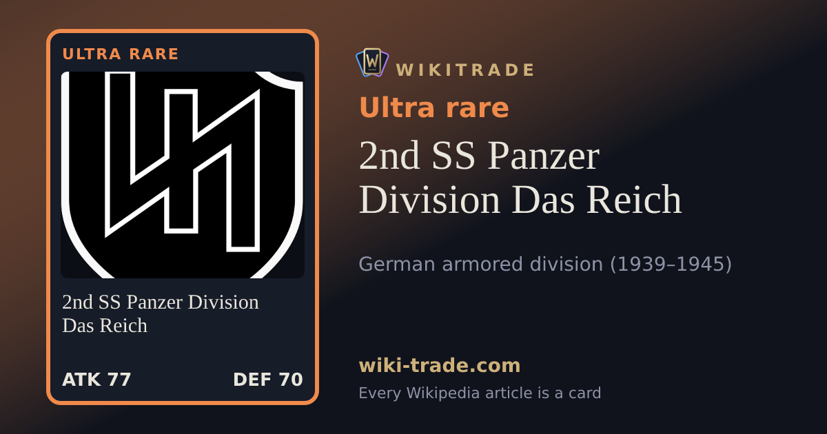 2nd SS Panzer Division Das Reich — Ultra rare card