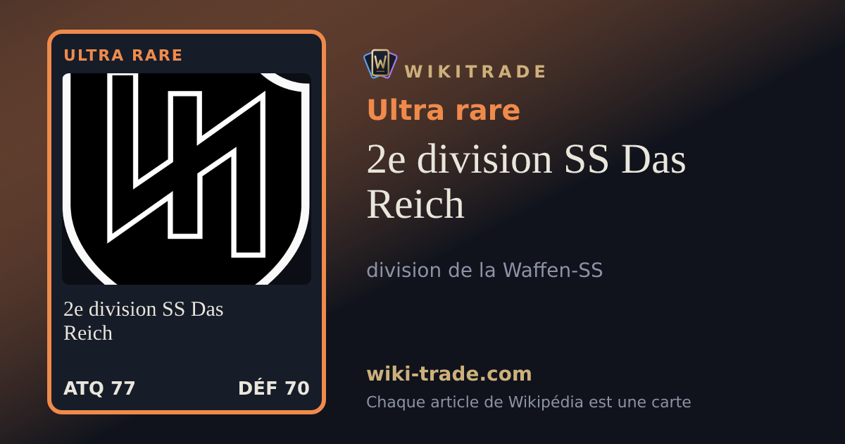 2e division SS Das Reich — carte Ultra rare