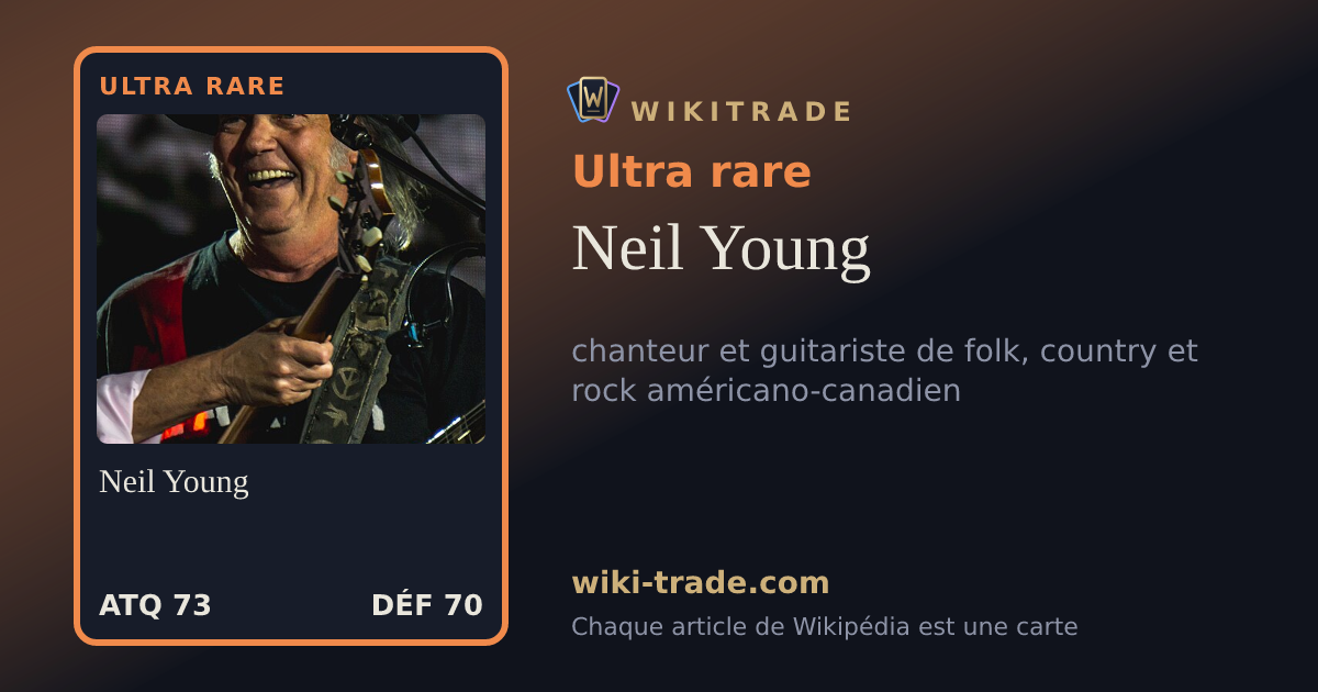 Neil Young — carte Ultra rare