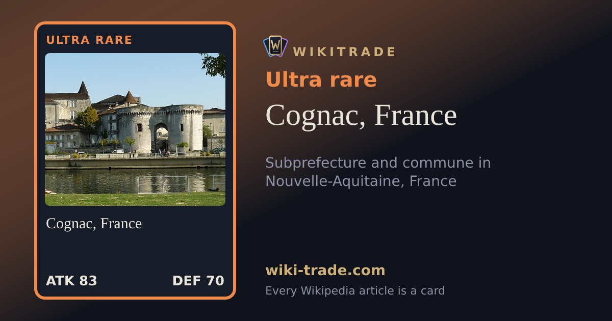 Cognac, France — Ultra rare card
