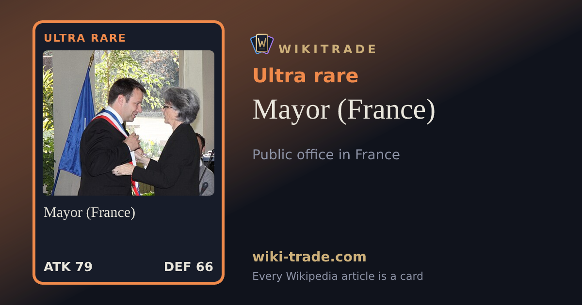 Mayor (France) — Ultra rare card