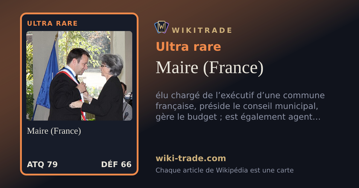 Maire (France) — carte Ultra rare