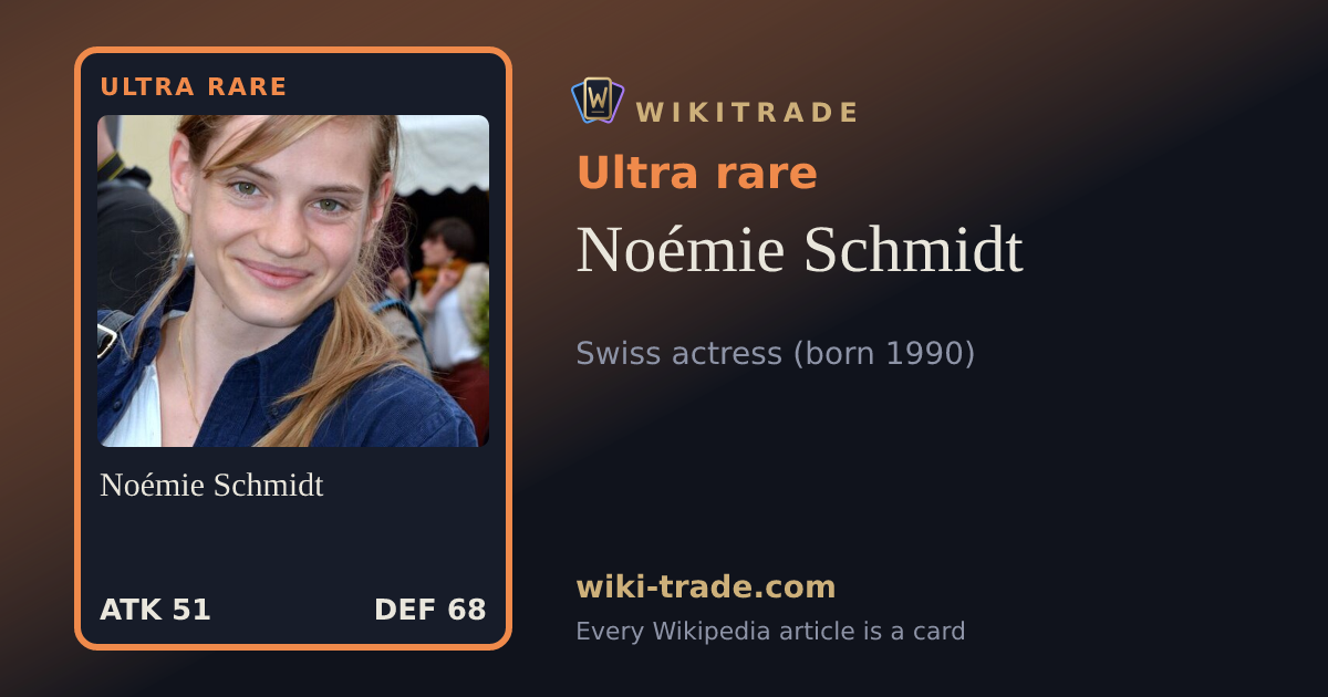 Noémie Schmidt — Ultra rare card