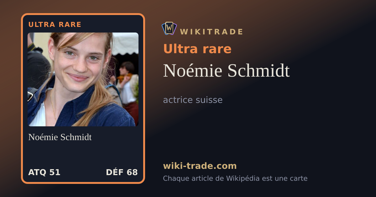 Noémie Schmidt — carte Ultra rare