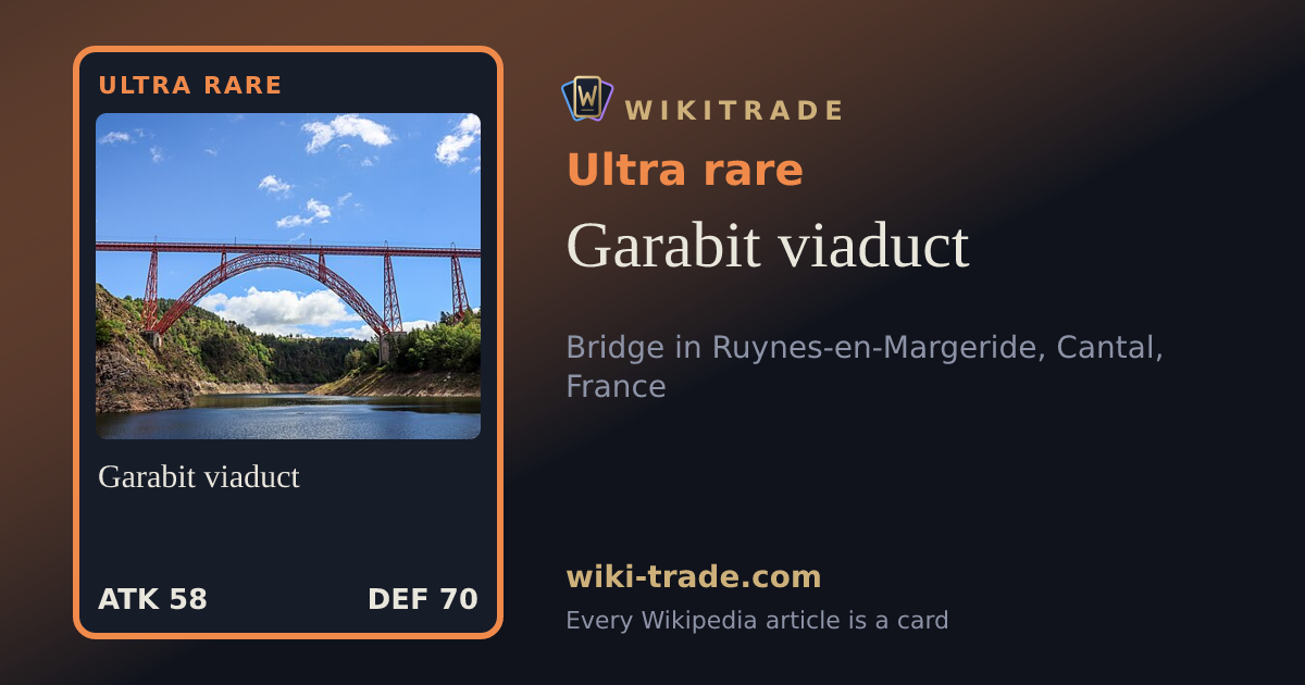 Garabit viaduct — Ultra rare card