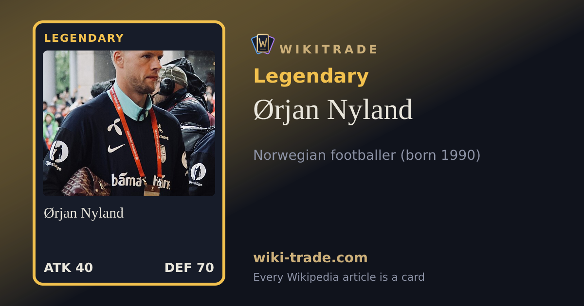 Ørjan Nyland — Legendary card