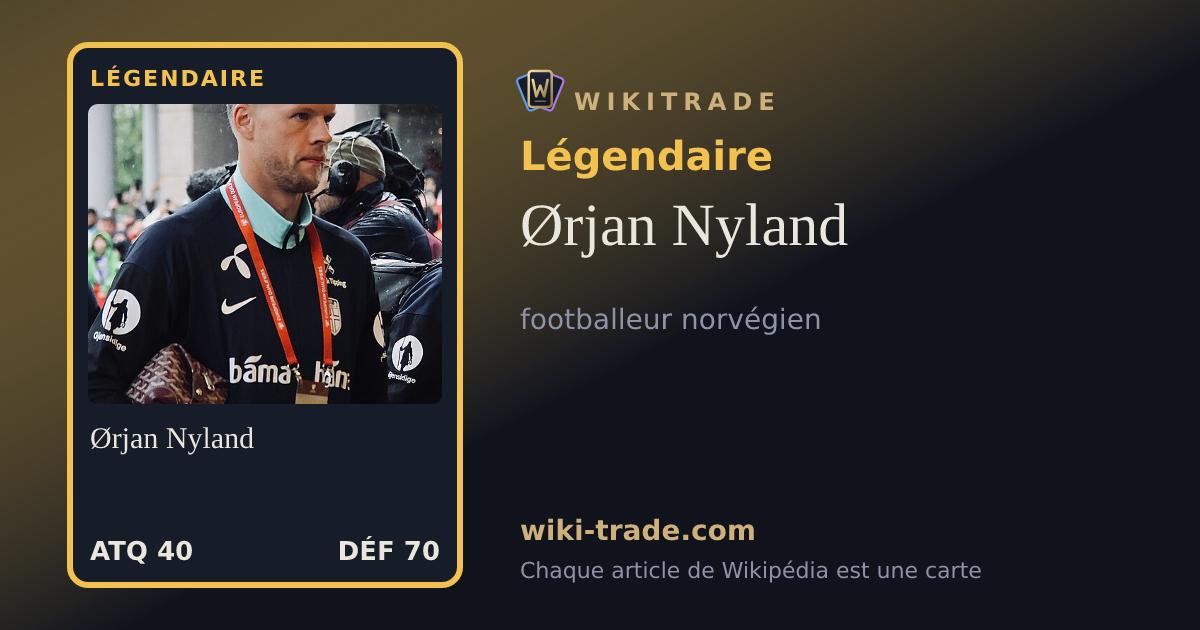 Ørjan Nyland — carte Légendaire