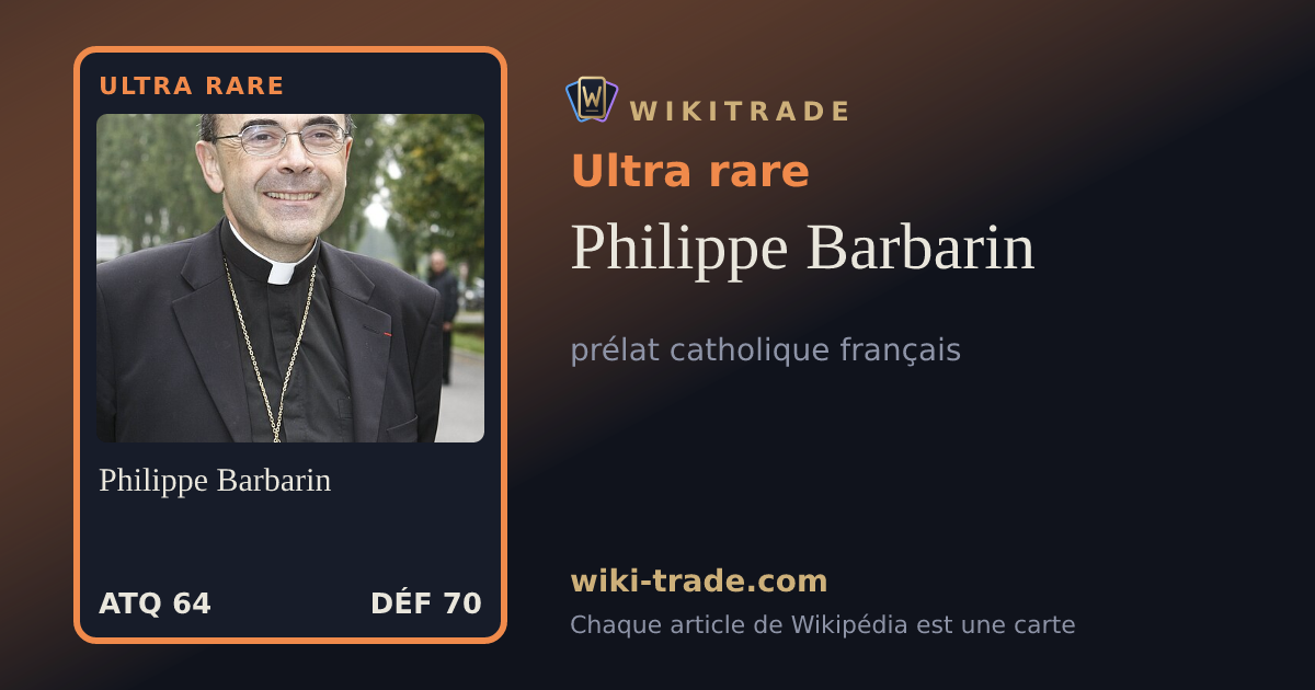 Philippe Barbarin — carte Ultra rare