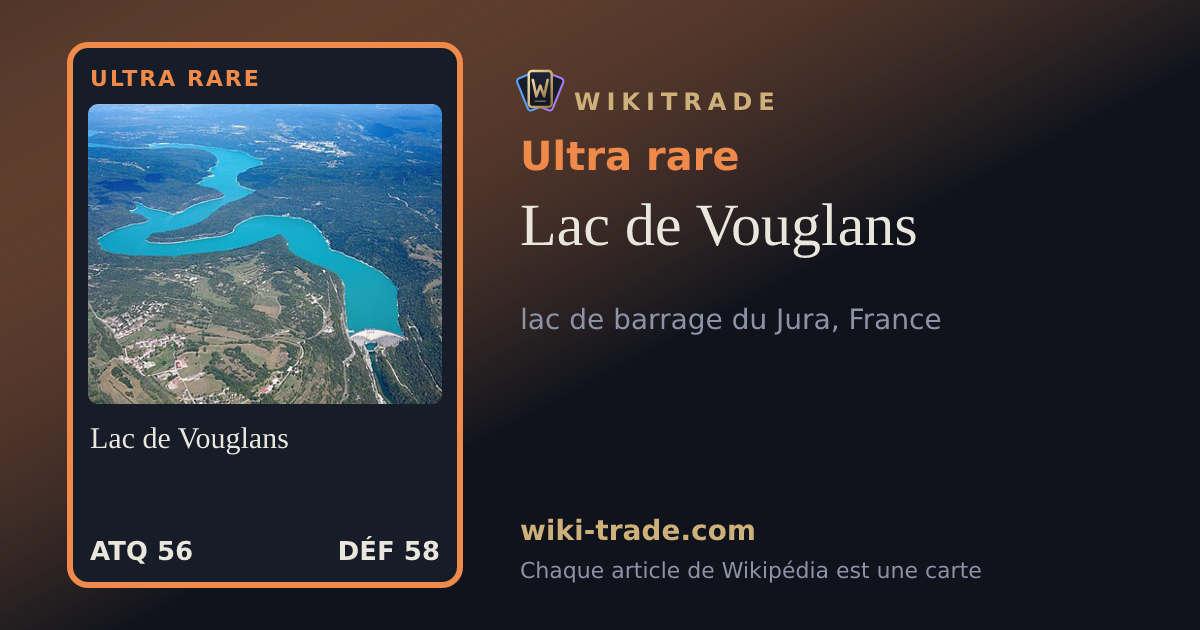 Lac de Vouglans — carte Ultra rare