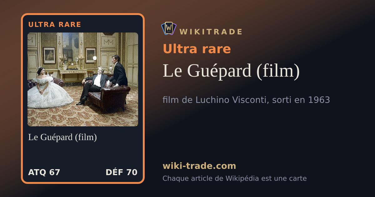 Le Guépard (film) — carte Ultra rare