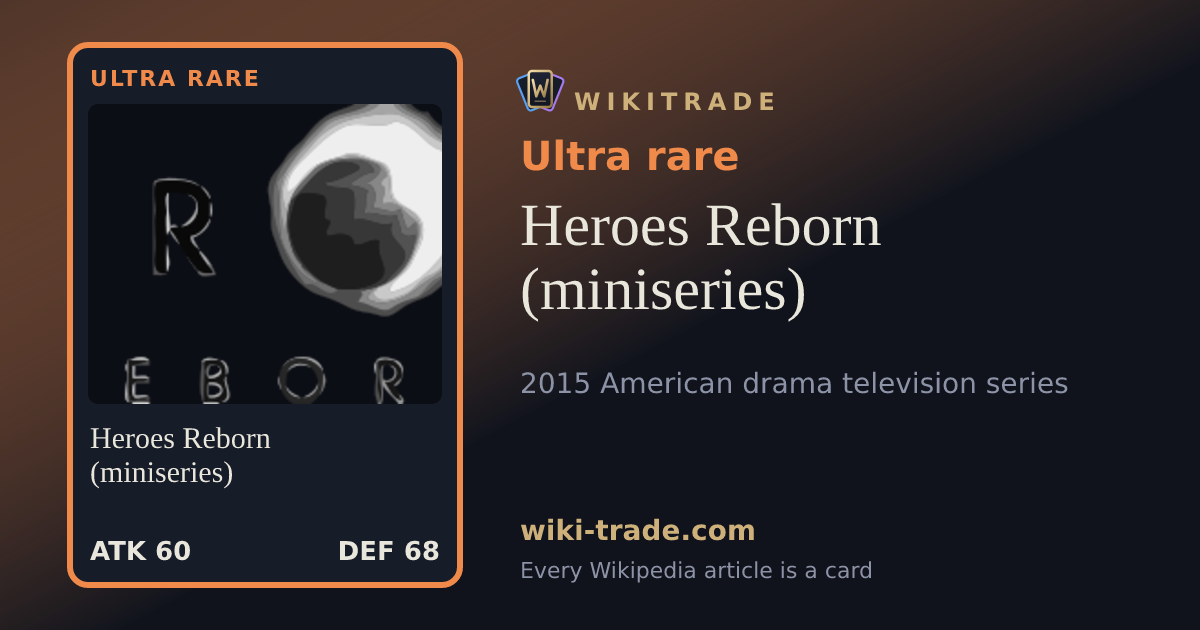 Heroes Reborn (miniseries) — Ultra rare card
