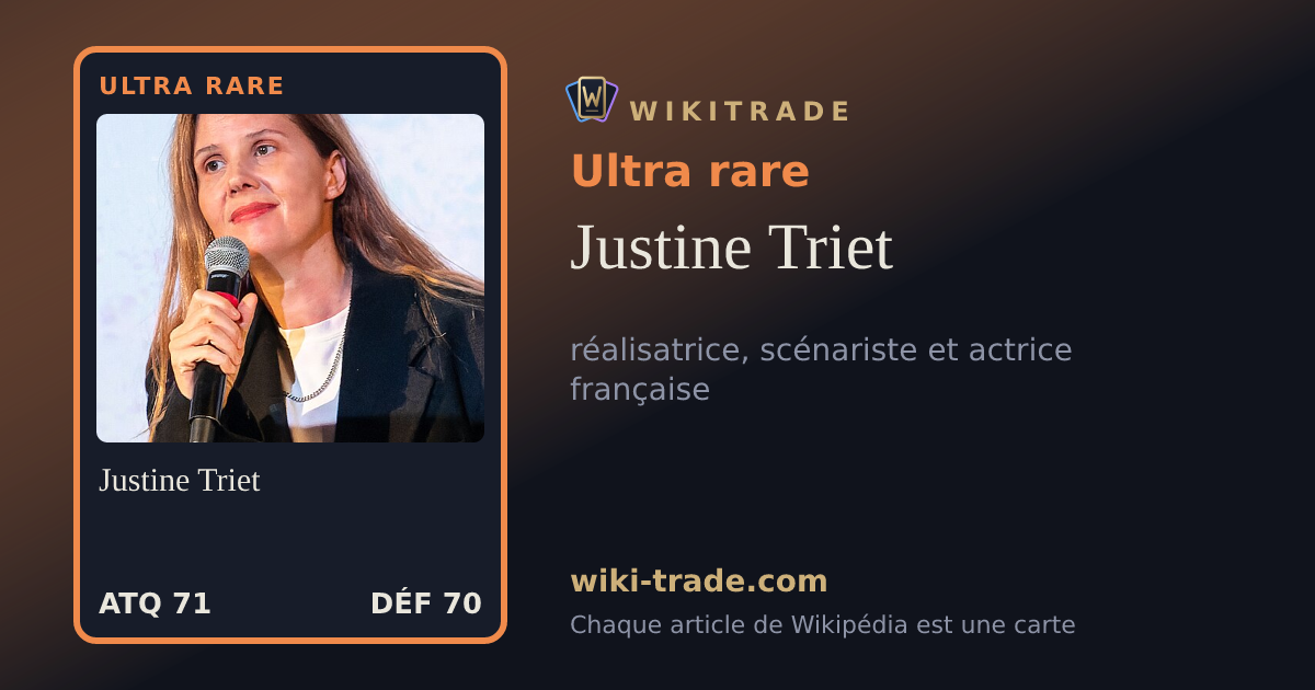 Justine Triet — carte Ultra rare