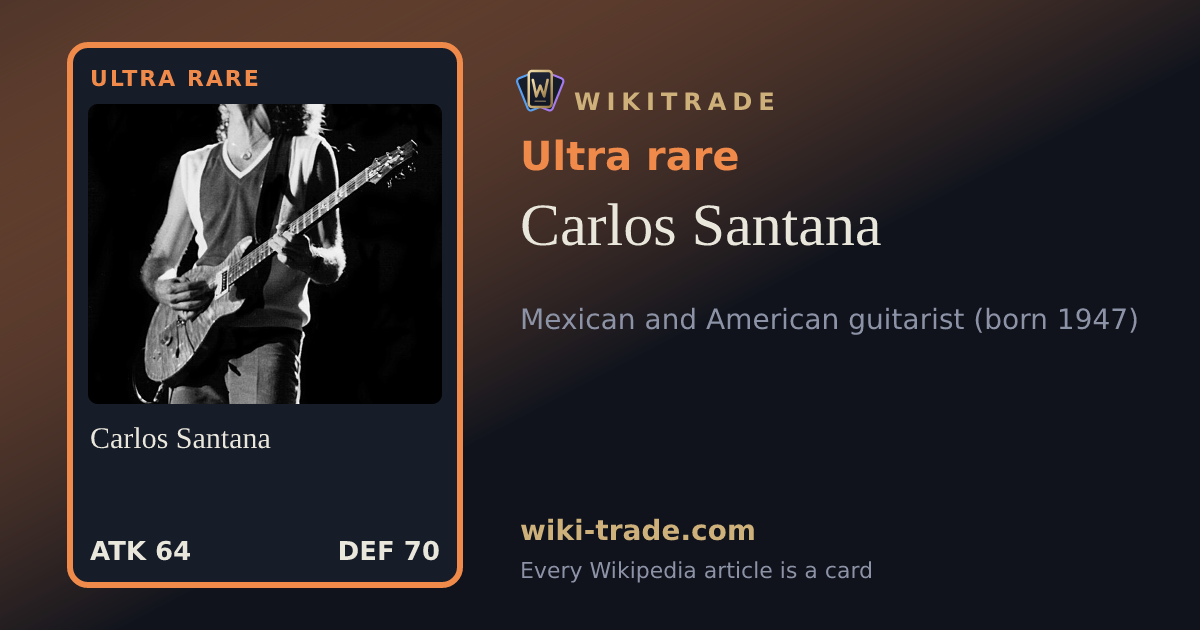Carlos Santana — Ultra rare card