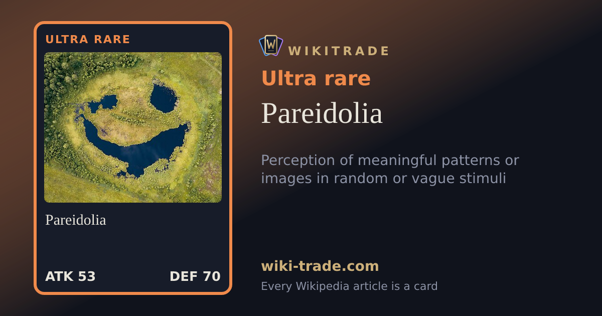 Pareidolia — Ultra rare card
