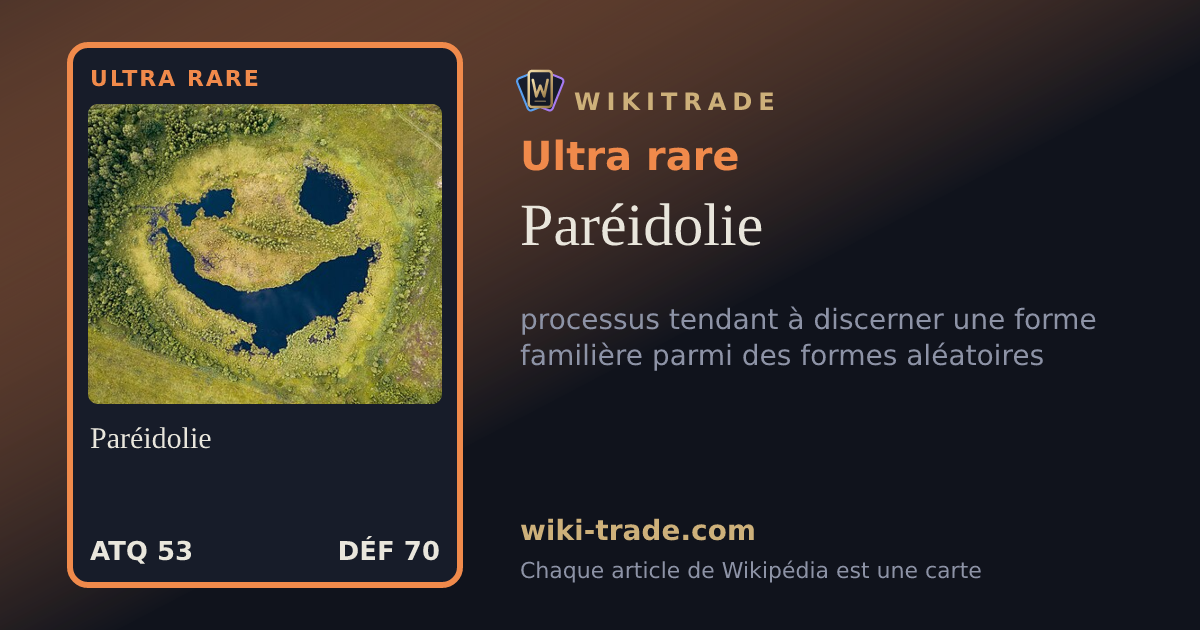 Paréidolie — carte Ultra rare