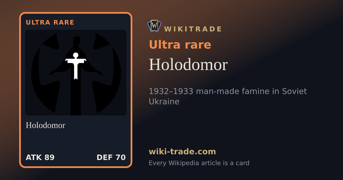 Holodomor — Ultra rare card