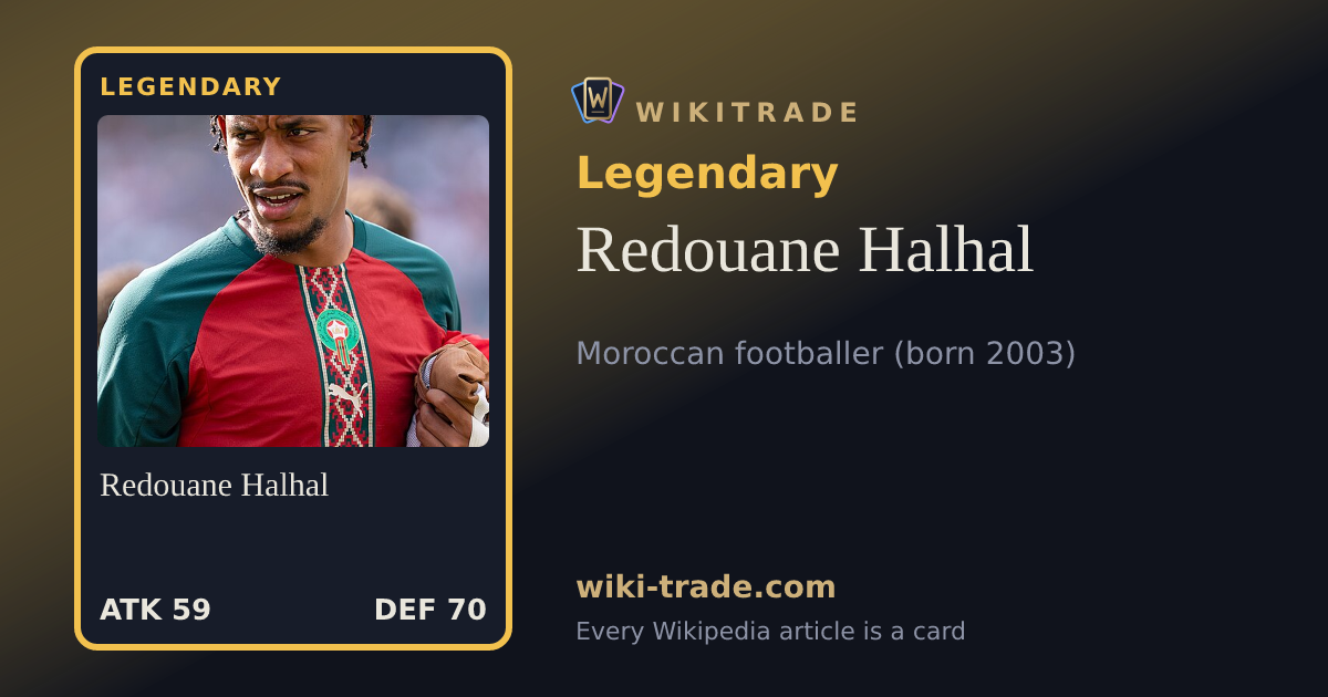 Redouane Halhal — Legendary card
