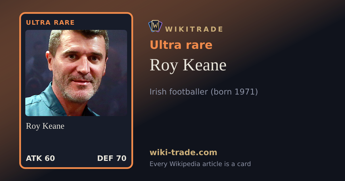 Roy Keane — Ultra rare card