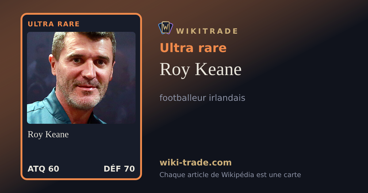 Roy Keane — carte Ultra rare