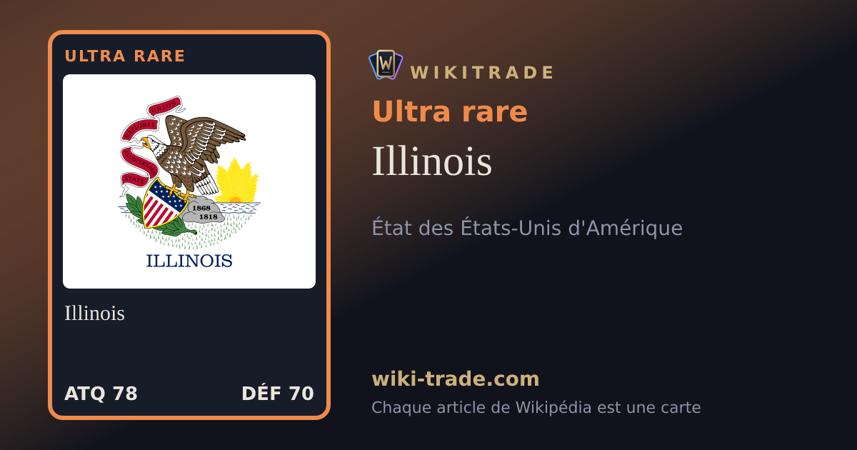 Illinois — carte Ultra rare
