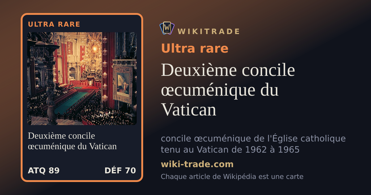 Deuxième concile œcuménique du Vatican — carte Ultra rare